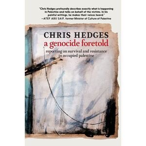 A Genocide Foretold: Reporting on Survival and Resistance in Occupied Palestine